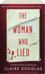 THE WOMAN WHO LIED