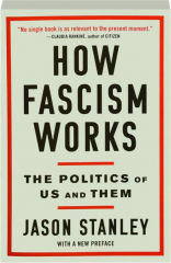 HOW FASCISM WORKS: The Politics of Us and Them