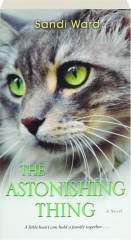 THE ASTONISHING THING