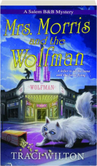 MRS. MORRIS AND THE WOLFMAN