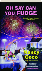 OH SAY CAN YOU FUDGE