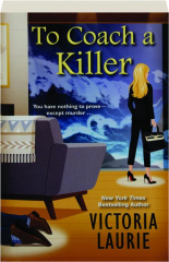 TO COACH A KILLER