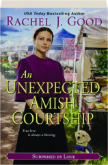 AN UNEXPECTED AMISH COURTSHIP