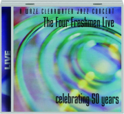 THE FOUR FRESHMAN LIVE