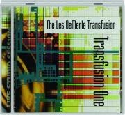 THE LES DEMERLE TRANSFUSION: Transfusion One
