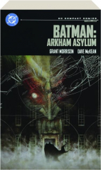 BATMAN: Arkham Asylum--DC Compact Comics