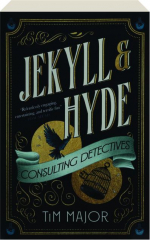 JEKYLL & HYDE CONSULTING DETECTIVES