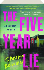 THE FIVE YEAR LIE