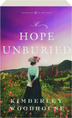 A HOPE UNBURIED