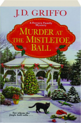 MURDER AT THE MISTLETOE BALL