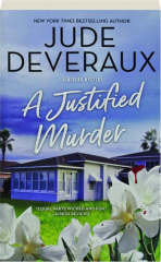 A JUSTIFIED MURDER