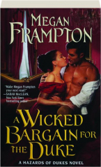 A WICKED BARGAIN FOR THE DUKE