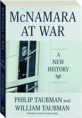 MCNAMARA AT WAR: A New History