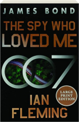 THE SPY WHO LOVED ME