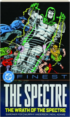 DC FINEST: The Spectre--The Wrath of the Spectre