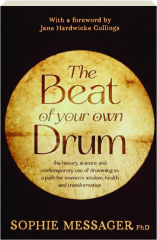 THE BEAT OF YOUR OWN DRUM