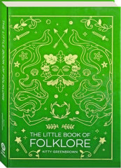 THE LITTLE BOOK OF FOLKLORE