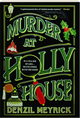MURDER AT HOLLY HOUSE