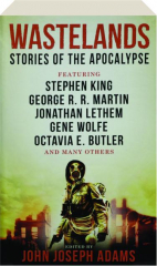WASTELANDS: Stories of the Apocalypse