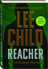 REACHER: The Stories Behind the Stories