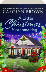 A LITTLE CHRISTMAS MATCHMAKING