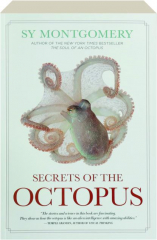 SECRETS OF THE OCTOPUS