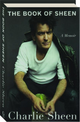 THE BOOK OF SHEEN: A Memoir