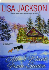 ALL I WANT FROM SANTA