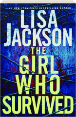 THE GIRL WHO SURVIVED