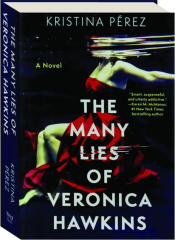 THE MANY LIES OF VERONICA HAWKINS