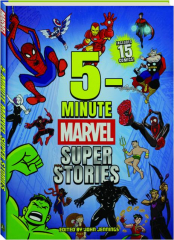 5-MINUTE MARVEL SUPER STORIES