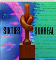 SIXTIES SURREAL
