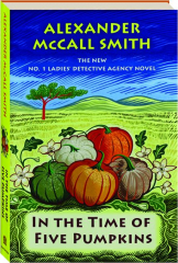 IN THE TIME OF FIVE PUMPKINS