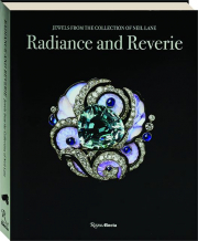 RADIANCE AND REVERIE: Jewels from the Collection of Neil Lane
