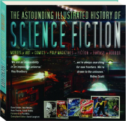 THE ASTOUNDING ILLUSTRATED HISTORY OF SCIENCE FICTION