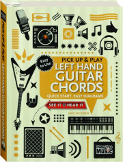 LEFT HAND GUITAR CHORDS: Pick Up & Play