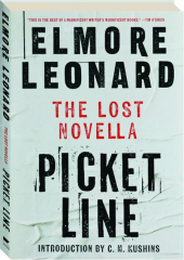 PICKET LINE: The Lost Novella