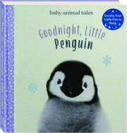 GOODNIGHT, LITTLE PENGUIN