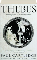 THEBES: The Forgotten City of Ancient Greece