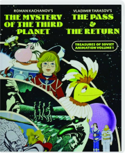 TREASURES OF SOVIET ANIMATION, VOLUME 1: The Mystery of the Third Planet / The Pass / The Return