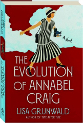 THE EVOLUTION OF ANNABEL CRAIG