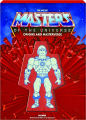 THE ART OF MASTERS OF THE UNIVERSE: Origins and Masterverse