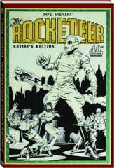 DAVE STEVEN'S THE ROCKETEER ARTIST'S EDITION
