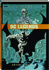 JIM LEE DC LEGENDS ARTIST'S EDITION