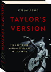 TAYLOR'S VERSION: The Poetic and Musical Genius of Taylor Swift