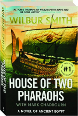 HOUSE OF TWO PHARAOHS