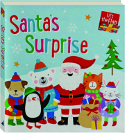SANTA'S SURPRISE: Lift-the-Flap