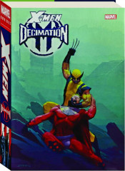 X-MEN DECIMATION OMNIBUS