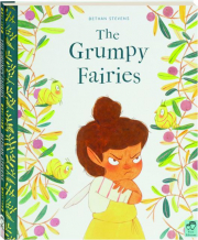 THE GRUMPY FAIRIES