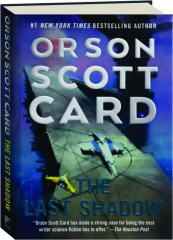 THE LAST SHADOW
